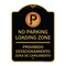 Signmission Loading Zone Prohibido Estacionamiento Zona De Cargamento With No Parking Symbol, BG-1824-23883 A-DES-BG-1824-23883 - alternate 1